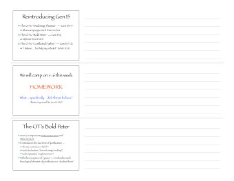 Reintroducing Gen 15  The OTs Doubting Thomas   Gen 15:1-5  What can you give me if I