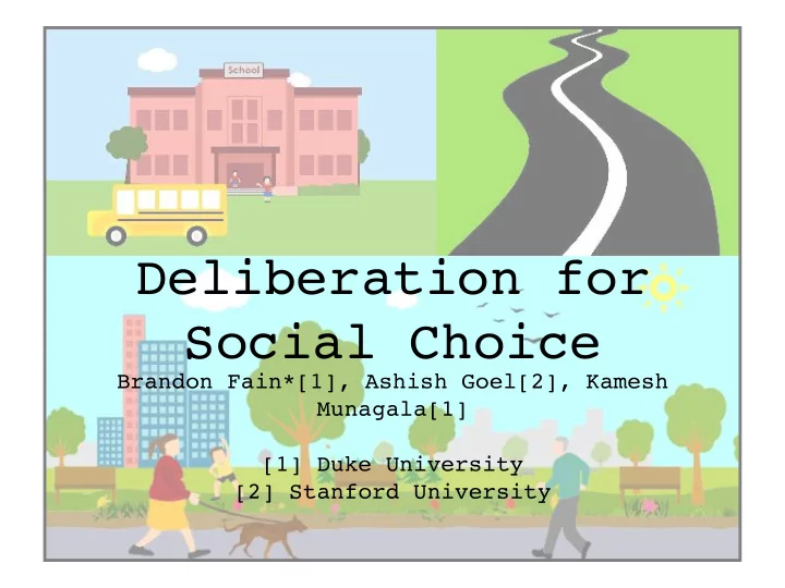 deliberation for social choice