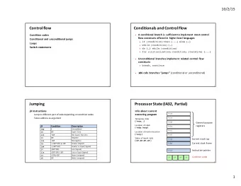 Control  flow  Conditionals  and  Control  Flow l A  conditional  branch