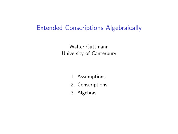 extended conscriptions algebraically