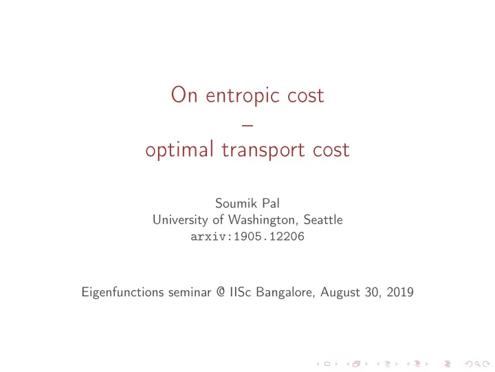 on entropic cost optimal transport cost