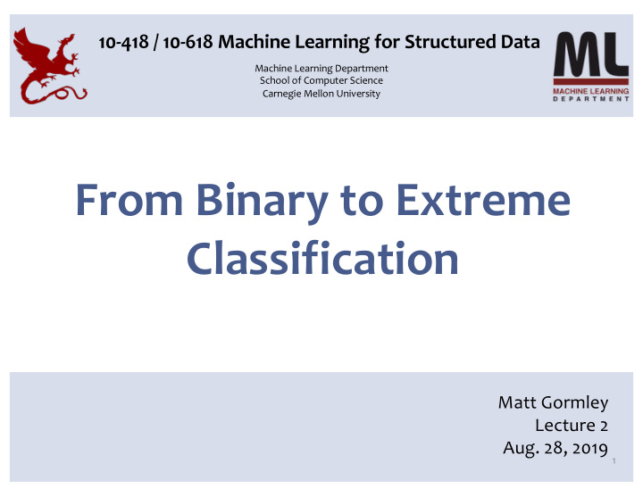 from binary to extreme classification