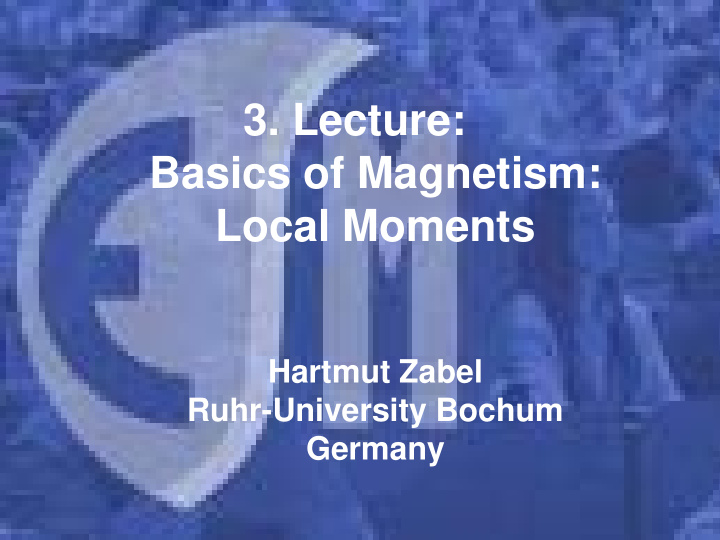 3 lecture basics of magnetism local moments