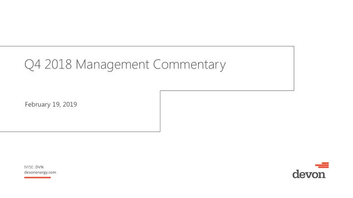 q4 2018 management commentary