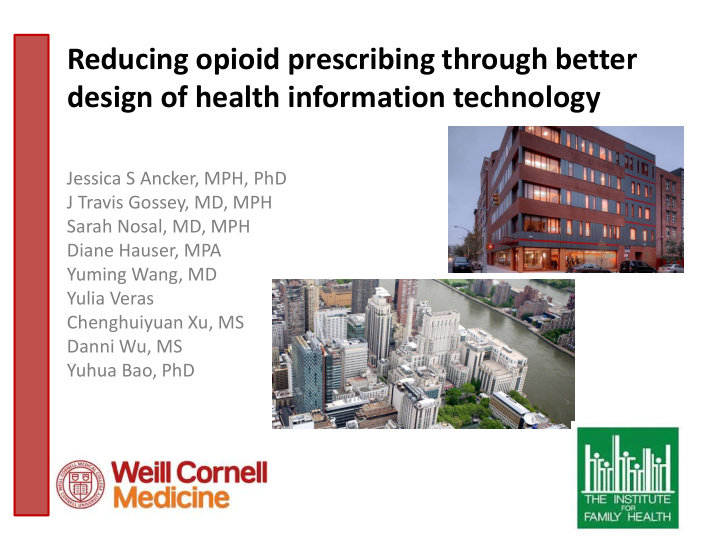 reducing opioid prescribing through better design of