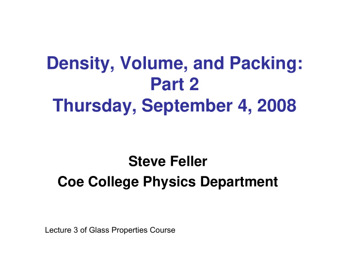 density volume and packing part 2 thursday september 4
