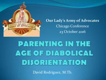 Chicago Conference  23 October 2016  David Rodrguez, M.Th.  My  y Go  God, I be  , I believ  eve,