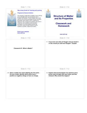 Structure of Matter  This material is made freely available at www.njctl.org  and is intended for