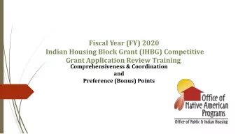 Indian Housing Block Grant (IHBG) Competitive  Grant Application Review Training  Comprehensiveness