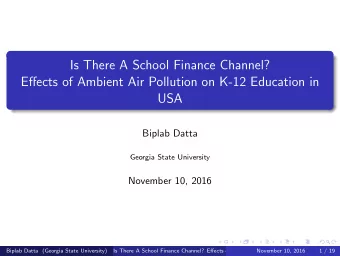 Is There A School Finance Channel?  Effects of Ambient Air Pollution on K-12 Education in  USA
