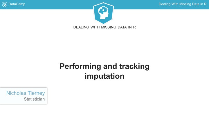 performing and tracking imputation