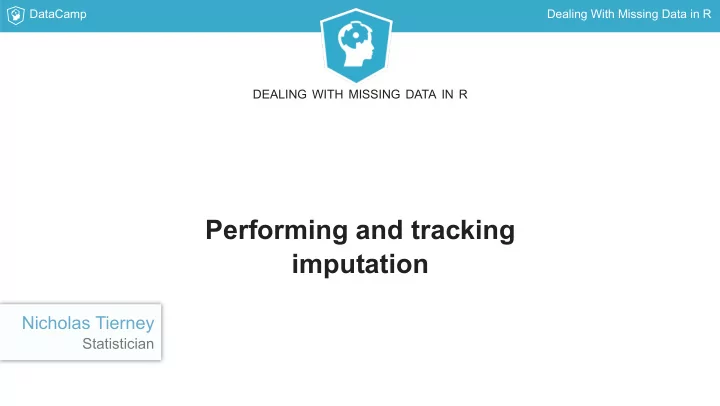 performing and tracking imputation