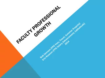 GROWTH OPPORTUNITIES  Professi  ssional  al g  growt  wth o  opportunit  itie  ies m  s may b  be