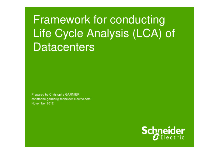 framework for conducting life cycle analysis lca of