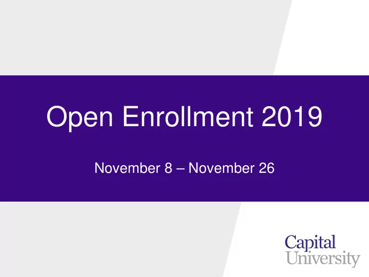 open enrollment 2019