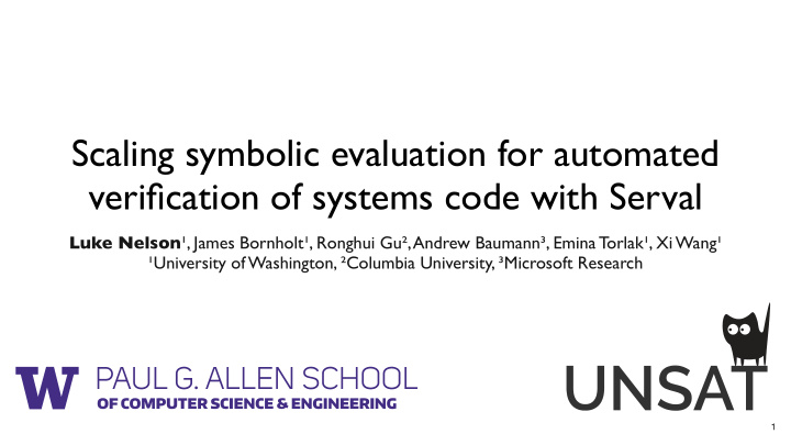 scaling symbolic evaluation for automated verification of