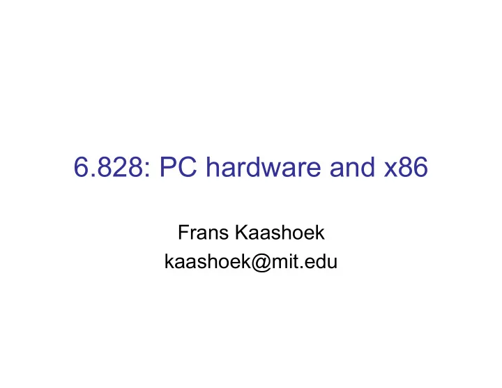 6 828 pc hardware and x86
