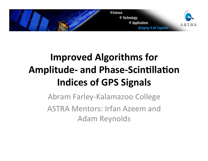 improved algorithms for amplitude and phase scin9lla9on
