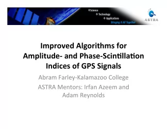 Improved  Algorithms  for    Amplitude-  and  Phase-Scin9lla9on