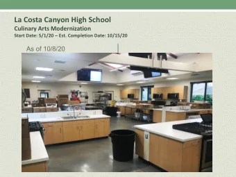 La Costa Canyon High School  Culinary Arts Modernization  Start Date: 5/1/20  Est. Completion