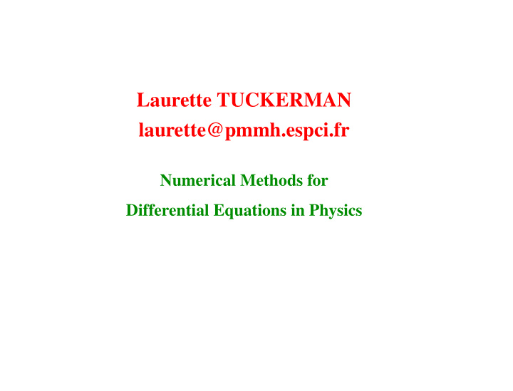 laurette tuckerman laurette pmmh espci fr