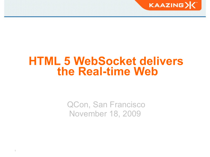 html 5 websocket delivers the real time web