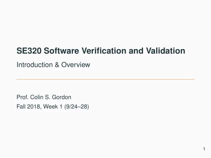 se320 software verification and validation
