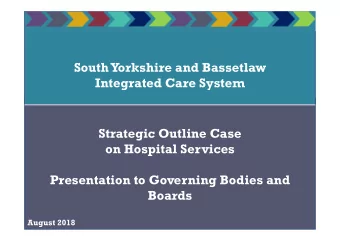 South Yorkshire and Bassetlaw  Integrated Care System  Strategic Outline Case  on Hospital Services