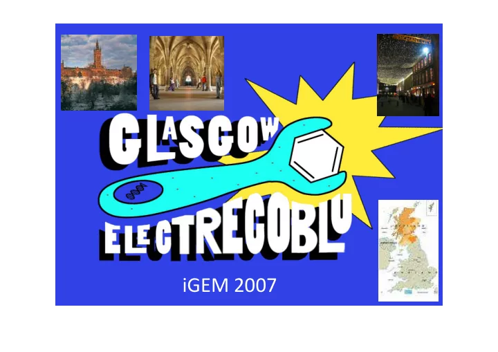 igem 2007 talk outline