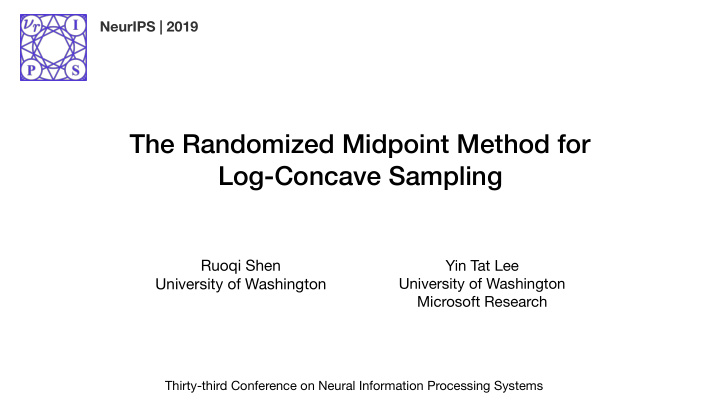 the randomized midpoint method for log concave sampling