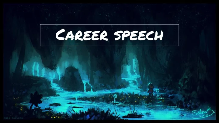 career speech in 8th grade i valued i wanted to be an