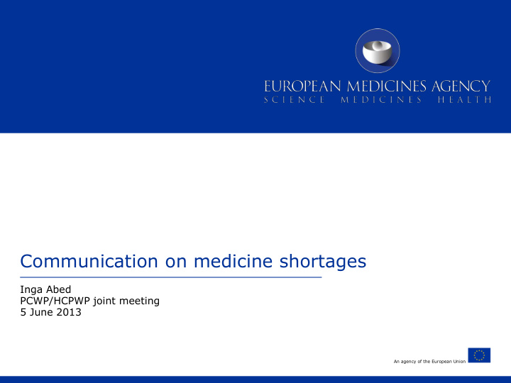 communication on medicine shortages