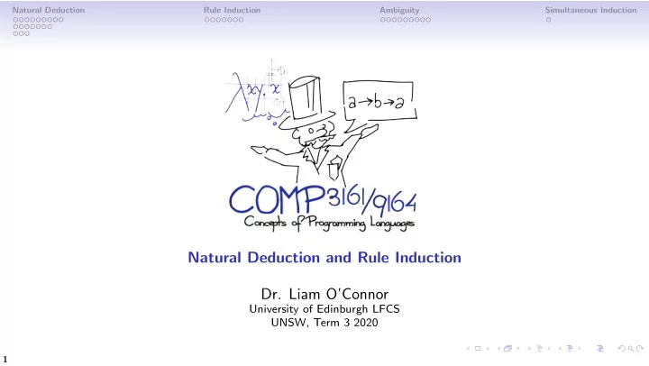 natural deduction and rule induction dr liam o connor