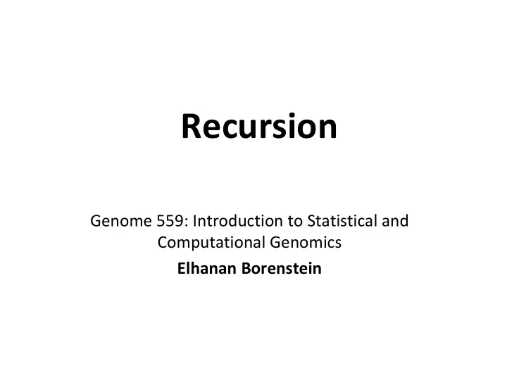 recursion