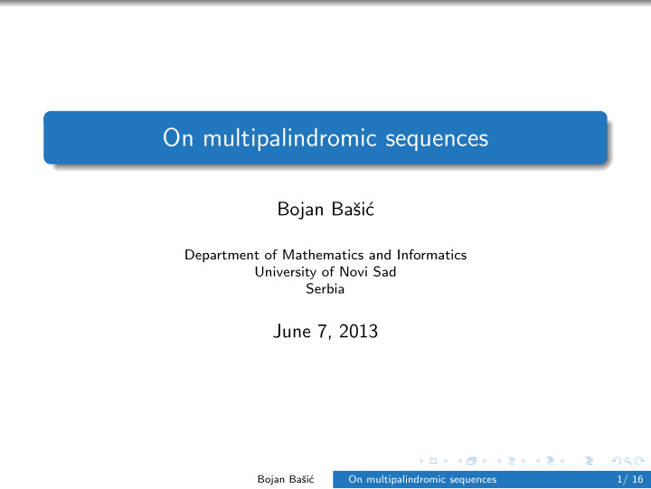 on multipalindromic sequences