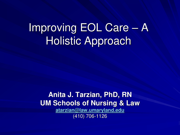 improving eol care a holistic approach