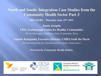 North and South: Integration Case Studies from the  Community Health Sector Part 3 SPEAKERS