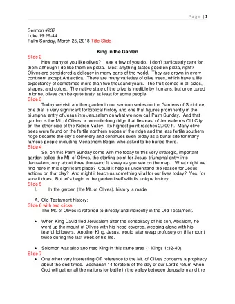 Sermon #237  Luke 19:29-44  Palm Sunday, March 25, 2018 Title Slide  King in the Garden  Slide 2