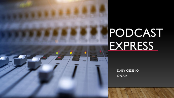 podcast express