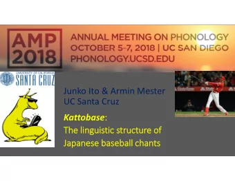 Junko Ito &amp; Armin Mester  UC Santa Cruz Kattobase :  The linguistic structure of  Japanese