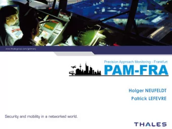 PAM FRA  Holger NEUFELDT  Patrick LEFEVRE  Recapitulation: Surveillance Technologies  2 /