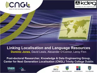 Linking Localisation and Language Resources Dominic Jones, David Lewis, Alexander OConnor, Leroy