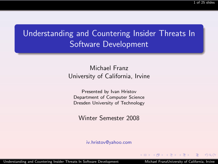 understanding and countering insider threats in software