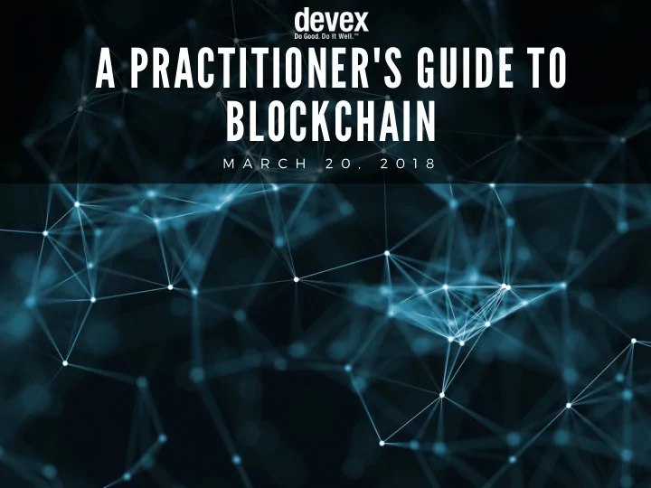 a practitioner s guide to blockchain
