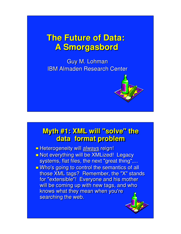 the future of data the future of data a smorgasbord a