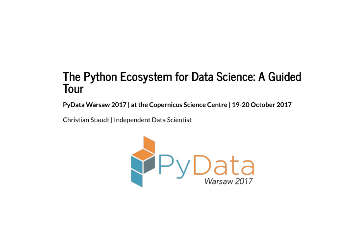 the python ecosystem for data science a guided tour