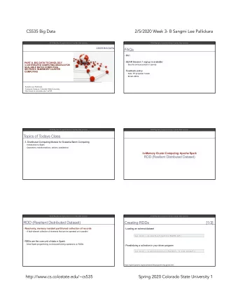 CS535 Big Data  2/5/2020 Week 3- B Sangmi Lee Pallickara  CS535 Big Data | Computer Science |
