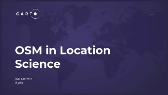 OSM in Loation  Siene  Jaak Laineste  @jaakl  CARTO  8  What is CAbTO  CAbTO