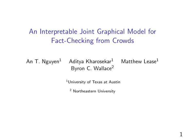 an interpretable joint graphical model for fact checking