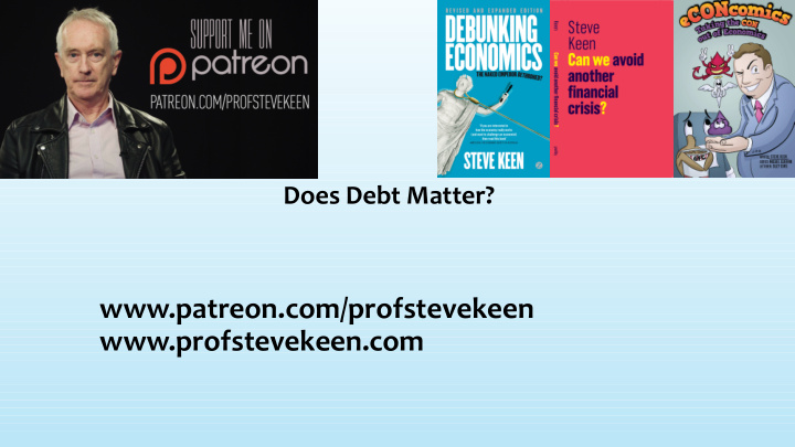 patreon com profstevekeen profstevekeen com a recent